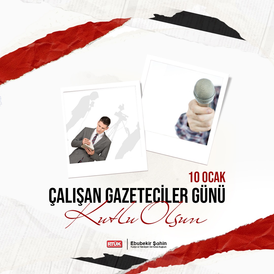 10 Ocak Çalışan Gazeteciler Günü Kutlu Olsun